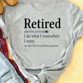 Retired Print Crew Neck T-shirt, Casual Short Sleeve Top For Spring & Summer, Women's Clothing