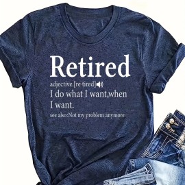 Retired Print Crew Neck T-shirt, Casual Short Sleeve Top For Spring & Summer, Women's Clothing