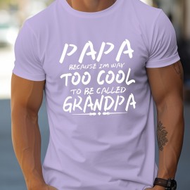 Papa & Grandpa Letter Print Men's T-shirt, Crew Neck Short Sleeve Tops, Graphic Tee Men's Summer Clothes, Men's Outfits