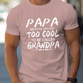 Papa & Grandpa Letter Print Men's T-shirt, Crew Neck Short Sleeve Tops, Graphic Tee Men's Summer Clothes, Men's Outfits