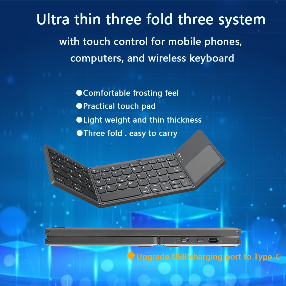 three fold touchpad keyboard comfortable frosting feel practical touch pad light weight and thin thickness three system compatibility using imported chips three fold easy to carry details 0